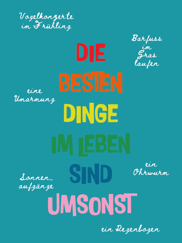 Die besten Dinge im Leben